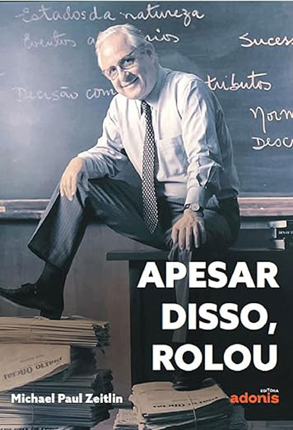 capa-livro-apesar-disso-rolou-michael-paul-zeitlin-600x880 Divulgação livro - Apesar disso rolou - Michael Paul Zeitlin